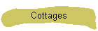 Cottages