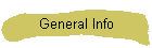 General Info